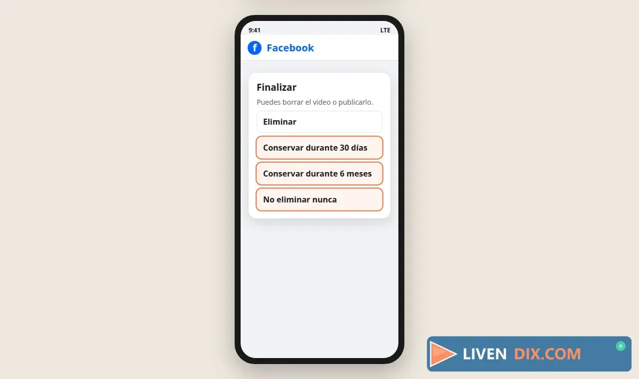 Guía al terminar: Eliminar, o conservar el video 30 días, 6 meses o no eliminarlo nunca